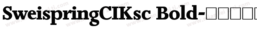 SweispringCIKsc Bold字体转换